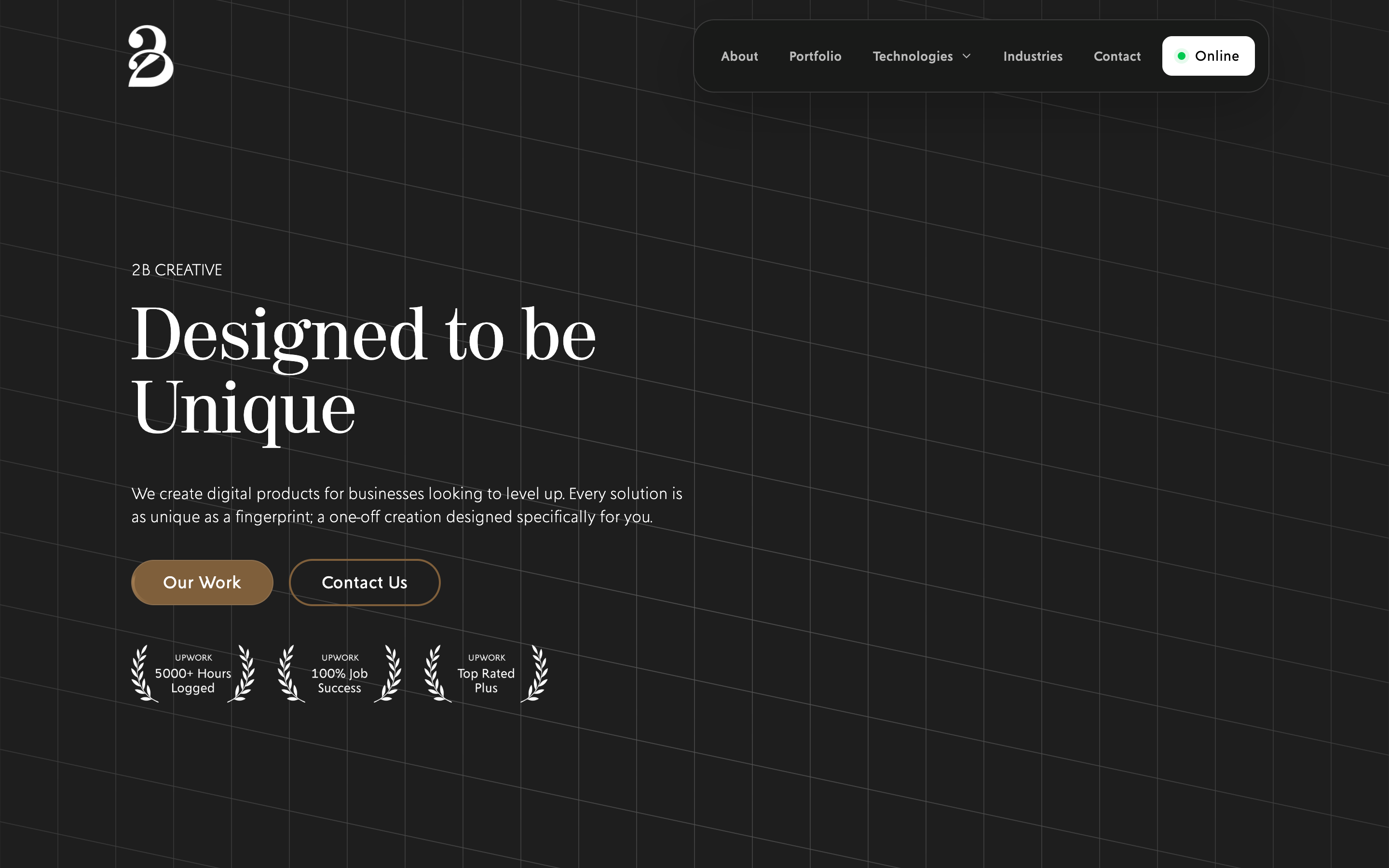 2B Creative hero: “Designed to be Unique” in white serif on near-black over a fine grid, with Upwork laurels for 5000+ hours logged, 100% job success and Top Rated Plus.