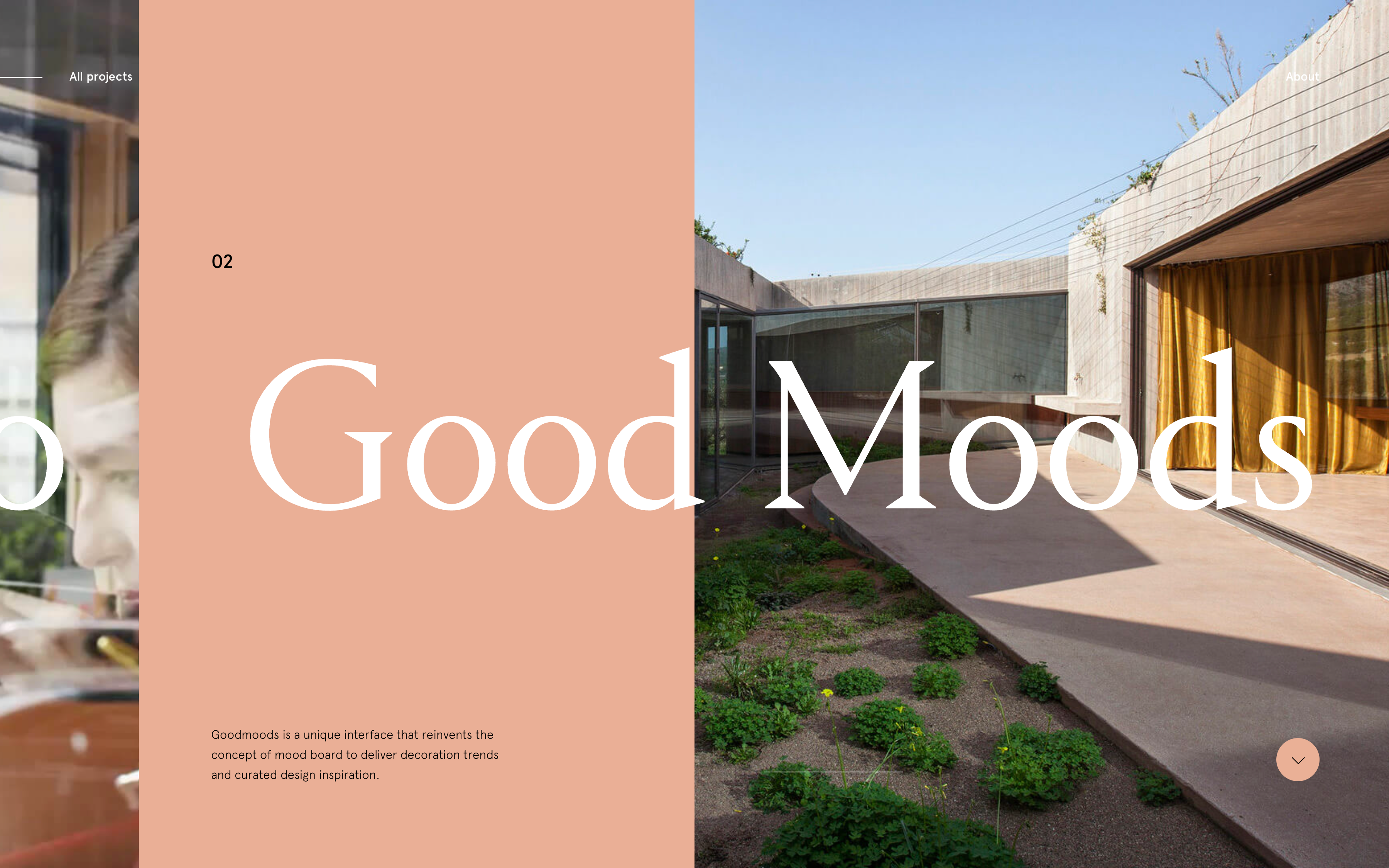 oursroux project slide 02, Good Moods: an oversized serif title spanning a salmon panel and a photo of a concrete courtyard with a gold curtain, above a short description of the Goodmoods mood-board interface.